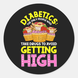 Type 2 Diabetes Awareness Cute Diabetics Sweets Classic Round Sticker