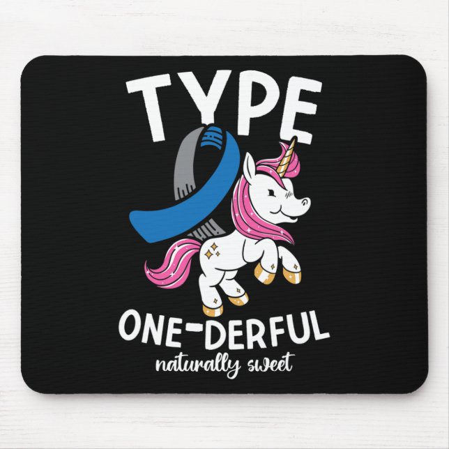 Type One Derful Naturally Sweet Diabetes  Mouse Pad (Front)