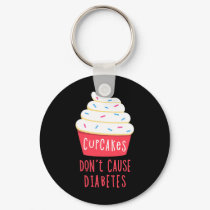 Type One Diabetes Awareness - Fun Type 1 Diabetic  Keychain