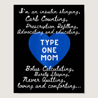 Type One Mom Awareness Diabetes Awareness Day T1D Poster