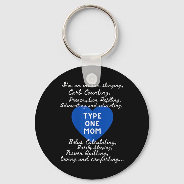 Type One Mom Awareness  Keychain (Front)