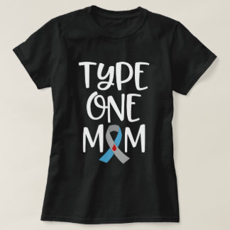 Type One Mom Womens T1D Mothers Diabetic Gift T-Shirt