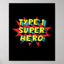 Type One Superhero Type 1 Diabetes Awareness Poster