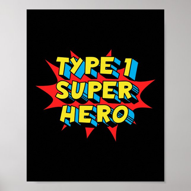 Type One Superhero Type 1 Diabetes Awareness Poster (Front)