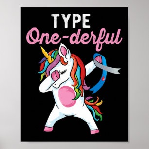 Type Onederful Dabbing Unicorn Type 1 Diabetes Awa Poster