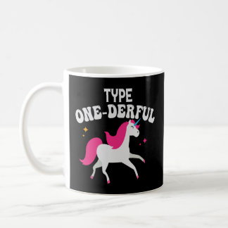 Type Onederful Type 1 Diabetes Awareness Unicorn   Coffee Mug