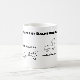 Types of Dachshunds   Funny Dachshund Coffee Mug