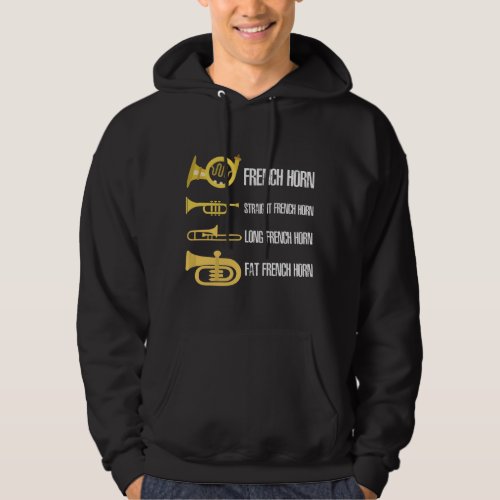 Types Of French Horn Player Brass Player Musician Hoodie
