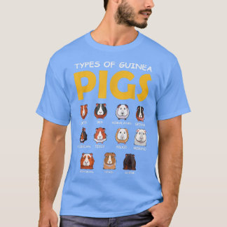 Types Of Guinea Pigs Lover Cute Animal Pet Rodents T-Shirt