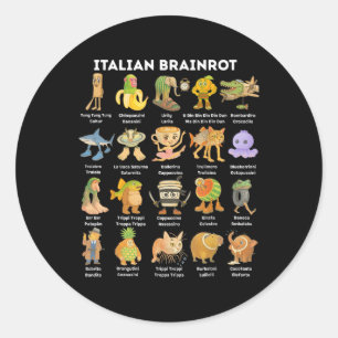 Types Of Italian Brainrot Meme Character Hand Draw Classic Round Sticker
