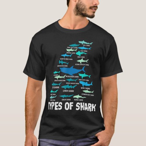 Types of Shark Megalodon Great White Nurse Shark M T_Shirt