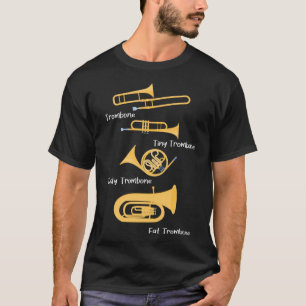 Types Of Trombones Trombonist Jazz Music Player T-Shirt
