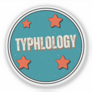 Typhlology Sticker