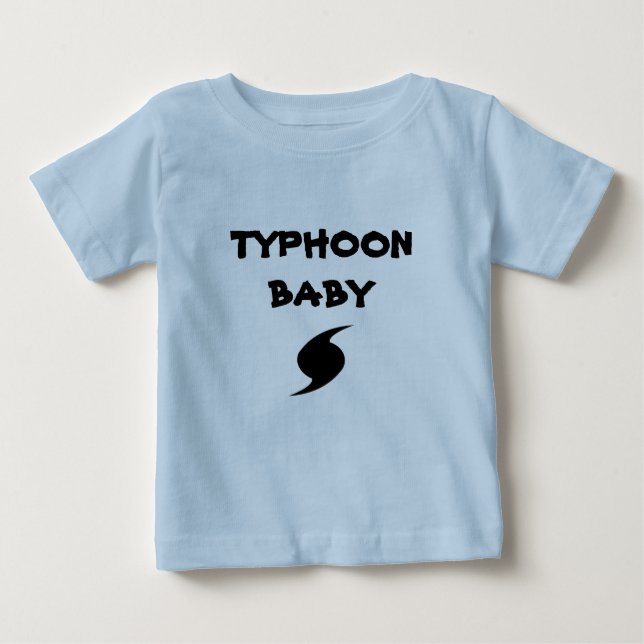 "Typhoon Baby" T-shirt (Front)