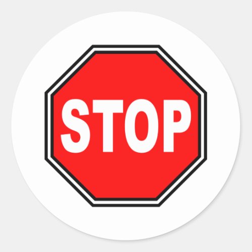 Typical Stop Sign Classic Round Sticker