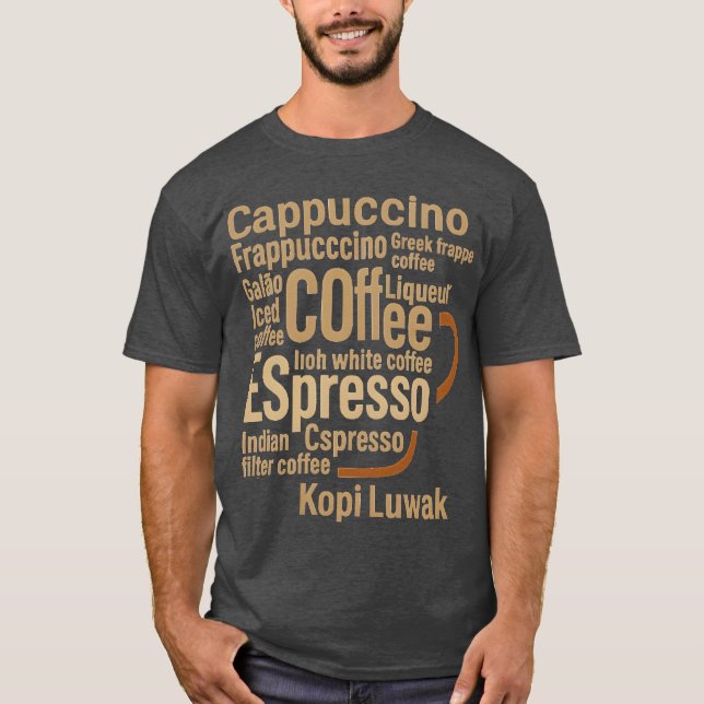 Typographic Coffee Cup Design gift T-Shirt (Front)