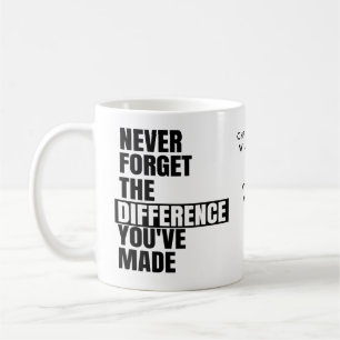 Typographic Never Forget Retirement Thank You Coffee Mug