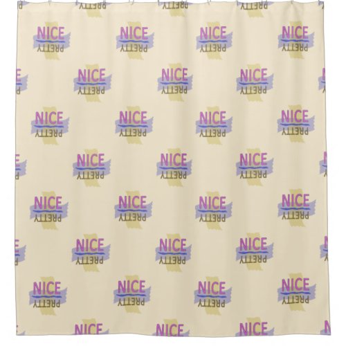 Typographic Pretty Nice Pink Brown Shower Curtain