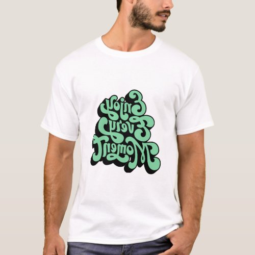 Typographic Quote T_Shirts