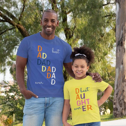 Typography Best Dad Ever T_Shirt