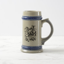 Typography Best Dad in the World Unconditional Lov