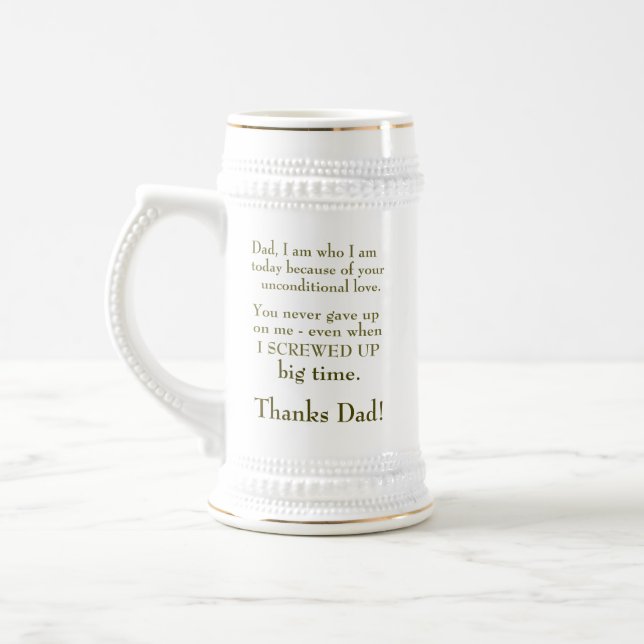 Typography Best Dad in the World Unconditional Lov Beer Stein (Left)
