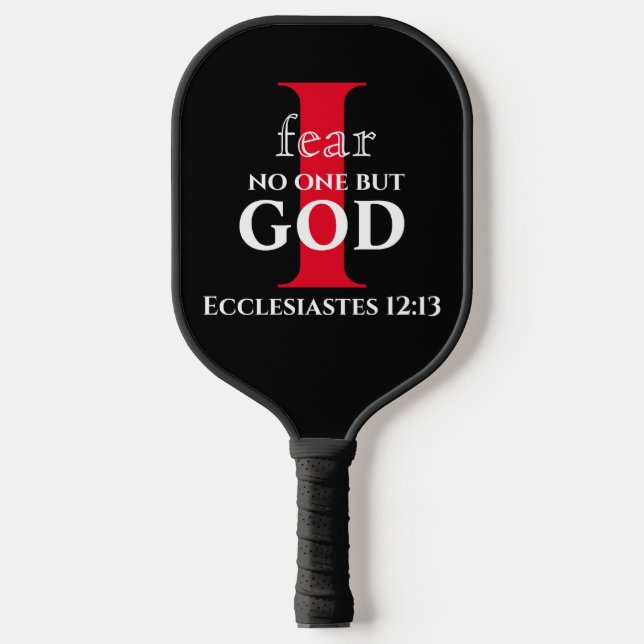 Typography Bible Verse ● I Fear No One But God ●   Pickleball Paddle (Front)