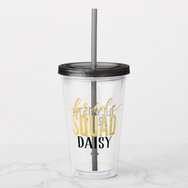 Typography Black & Gold Bride Squad Drink Acrylic Tumbler (Front)