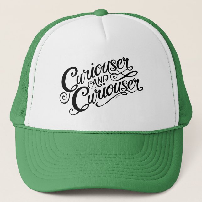 Typography | Curiouser and Curiouser Trucker Hat (Front)