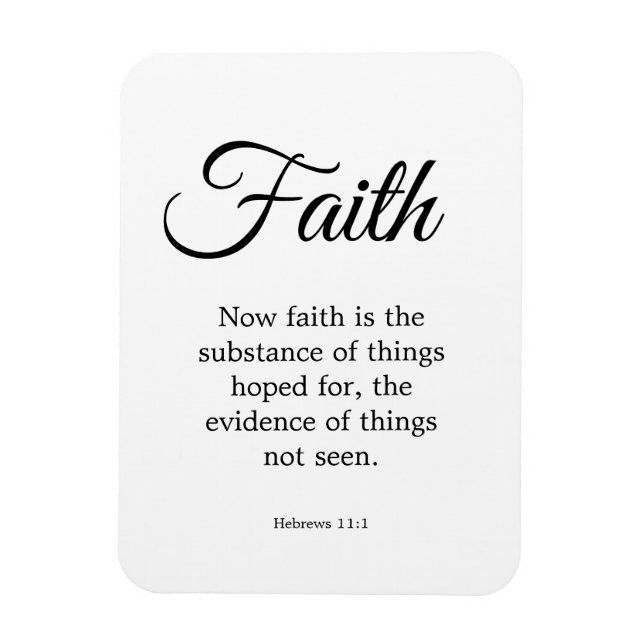 Typography Faith is the substance Scripture Magnet (Vertical)