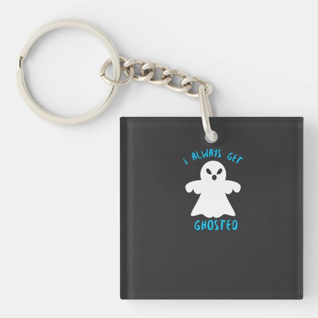 Typography Funny Ghosted Halloween T-Shirt Design Keychain (Front)