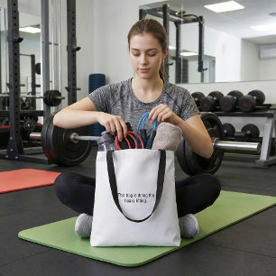 Typography funny  humor cute  fun  quote tote bag