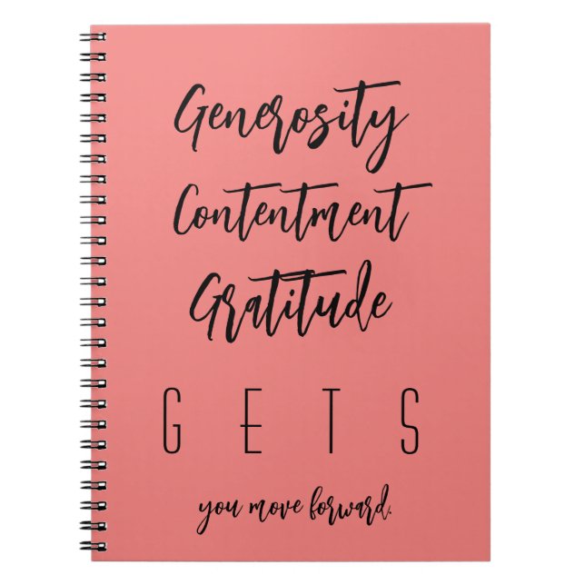 Typography ● Generosity Contentment Gratitude ●   Notebook (Front)