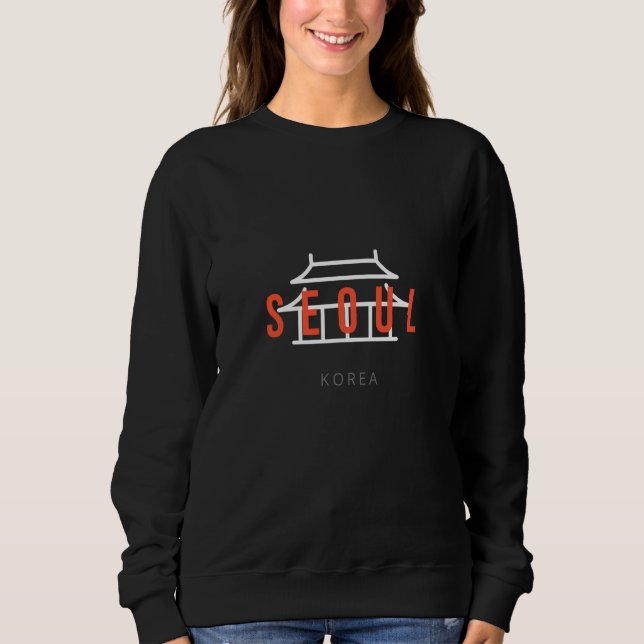 Typography Korea Landmark K culture Seoul Korea Sweatshirt (Front)