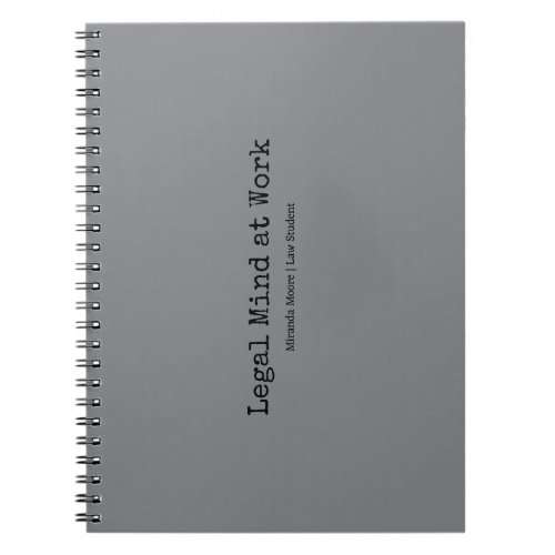 Typography Legal Mind Law Student Trendy Grey Notebook