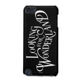 Typography | Looking for Wonderland 4 iPod Touch (5th Generation) Case (Back)