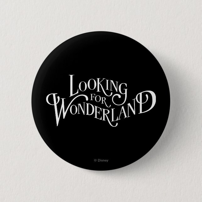 Typography | Looking for Wonderland Pinback Button (Front)
