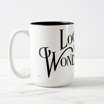 Typography | Looking For Wonderland Two-tone Coffee Mug by AliceLookingGlass at Zazzle