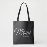 Typography Mom Established New Mom Gift Tote Bag