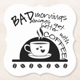 Typography | Mornings Get Better With Coffee Paper Coaster