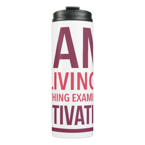 Typography Motivational Thermal Tumbler