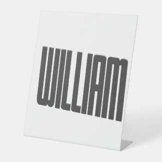 TYPOGRAPHY NAME TAG WILLIAM PEDESTAL SIGN