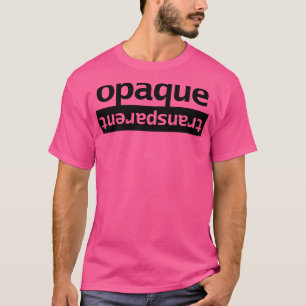 Typography Opaque Transparent T-Shirt