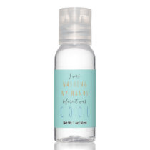 Typography quote custom template funny words hand sanitizer