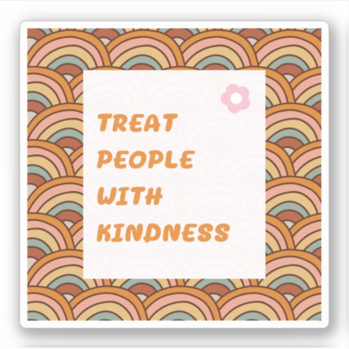 Typography Quote Saying Kindness Flower Retro Sticker