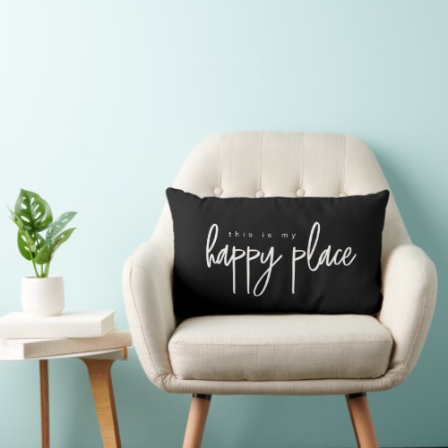 Typography Simple This is my Happy Place Modern  Lumbar Pillow