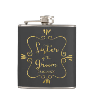 Typography Sister of the Groom Funny Flask