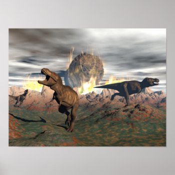 Tyrannosaurus Dinosaur Exctinction - 3d Render Poster by Elenarts_PaleoArts at Zazzle