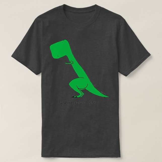Tyrannosaurus Flex 1  T-Shirt (Design Front)