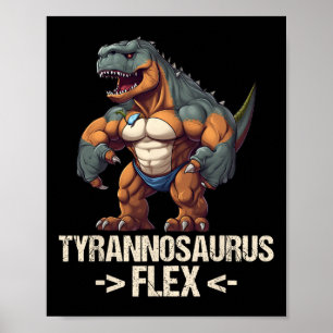 Tyrannosaurus Flex Fitness Gym Bodybuilding Funny Poster